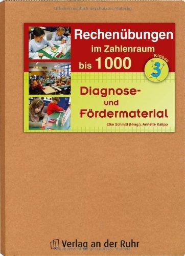 Rechenübungen im Zahlenraum bis 1.000: Diagnose und Födermaterial - Klasse 3