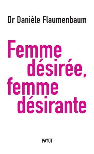 Femme désirée, femme désirante