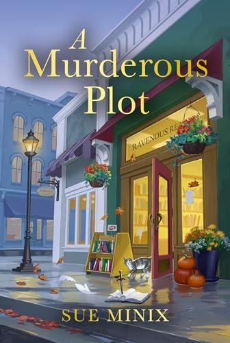 A Murderous Plot: Unravel the secrets of this cosy bookish mystery novel, new for 2024! (The Bookstore Mystery Series)