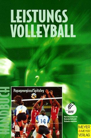 Handbuch für Leistungsvolleyball. Ausbildung zum Spezialisten