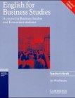 English for Business Studies, Teacher's Book: A Course for Business Studies and Economics Students (Cambridge Professional English)