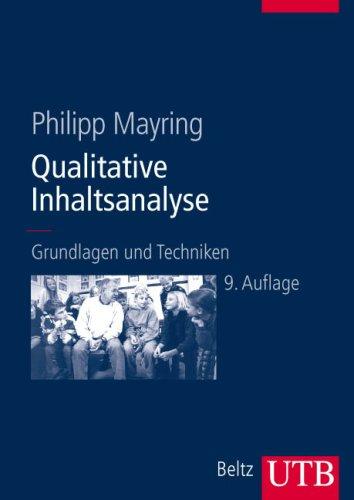 Qualitative Inhaltsanalyse: Grundlagen und Techniken (Beltz Pädagogik)