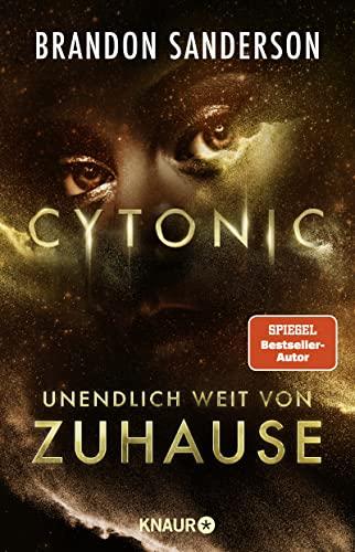 Cytonic - Unendlich weit von Zuhause: Roman (Claim the Stars, Band 3)