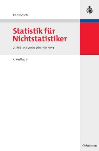 Statistik für Nichtstatistiker: Zufall und Wahrscheinlichkeit