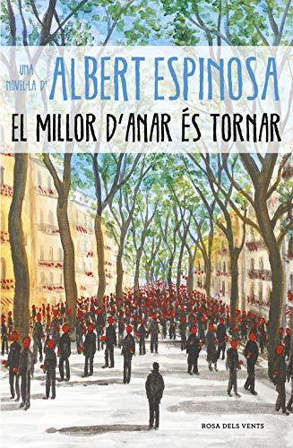 El millor d'anar és tornar (Narrativa)