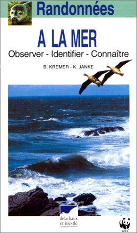 Randonnées à la mer : observer, identifier, connaître