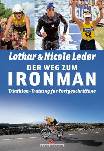 Der Weg zum Ironman: Triathlon-Training für Fortgeschrittene