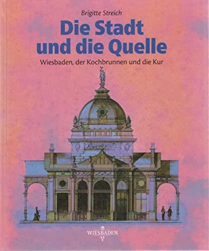 Brigitte Streich, Die Stadt und die Quelle