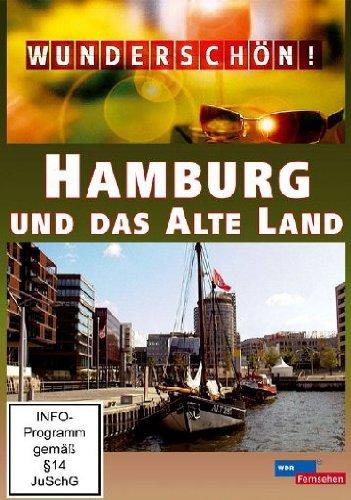 Wunderschön! - Hamburg und das Alte Land