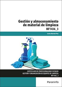 Gestión y almacenamiento de material de limpieza