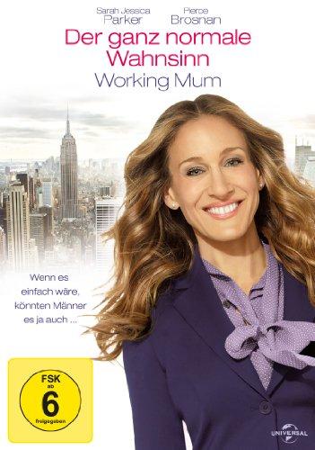 Der ganz normale Wahnsinn - Working Mum