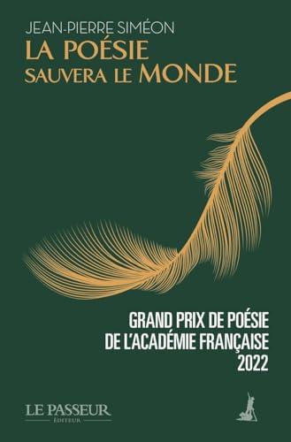 La poésie sauvera le monde