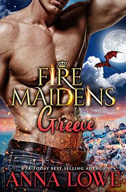 Fire Maidens: Greece (Billionaires & Bodyguards)