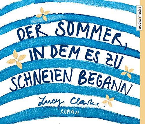 Der Sommer, in dem es zu schneien begann