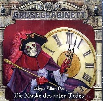 Gruselkabinett 46 - Die Maske des roten Todes