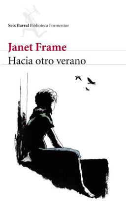 Hacia otro verano (Biblioteca Formentor, Band 1)