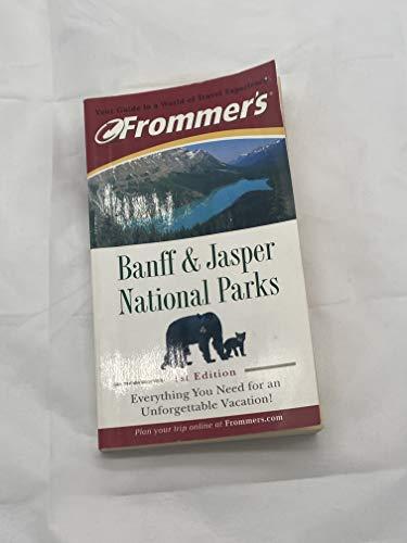 Frommer's Banff and Jasper National Parks (Frommer's Banff & Jasper National Parks)