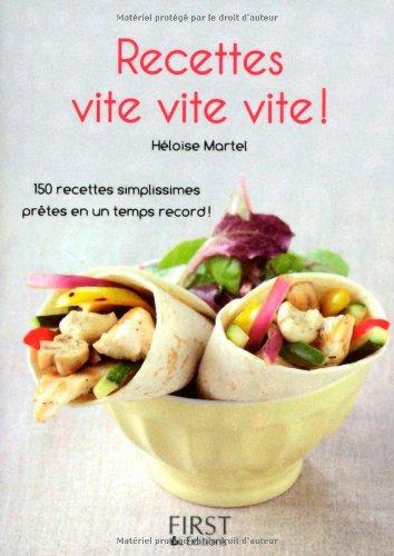 Recettes vite, vite, vite !