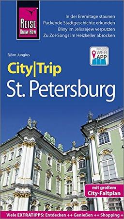 Reise Know-How CityTrip St. Petersburg: Reiseführer mit Stadtplan und kostenloser Web-App