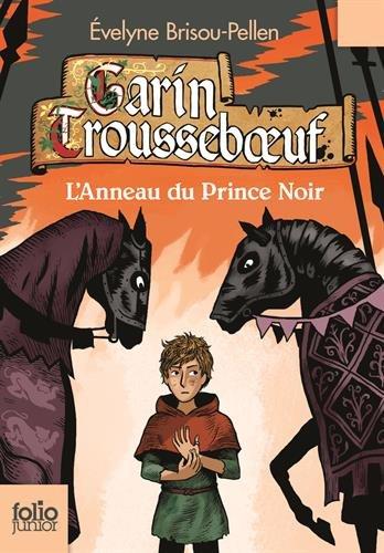 Garin Trousseboeuf. L'anneau du prince noir