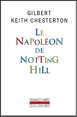 Le Napoléon de Notting Hill