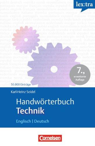 Lextra - Englisch - Fachwörterbücher: Handwörterbuch Technik: Englisch-Deutsch