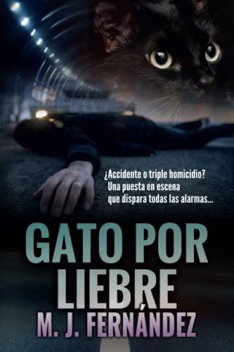 Gato por liebre. (Inspector Salazar 04): Novela negra (Serie del inspector Salazar, Band 4)