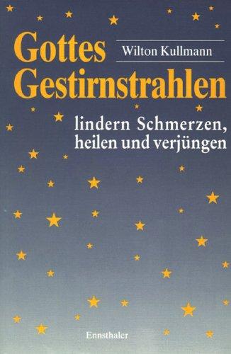 Gottes Gestirnstrahlen