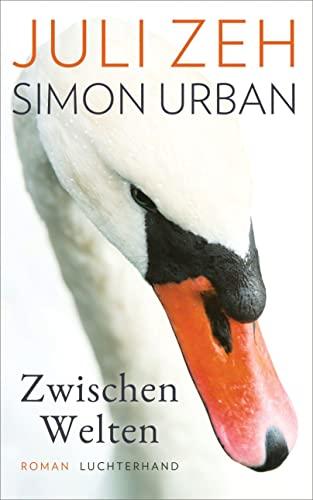 Zwischen Welten: Roman