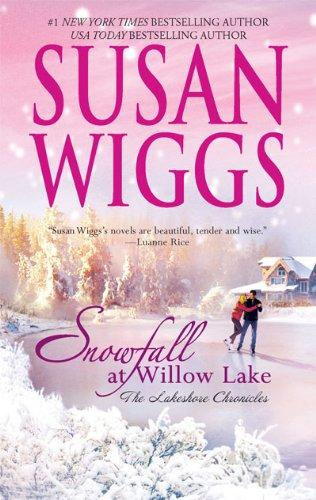 Snowfall at Willow Lake (The Lakeshore Chronicles)