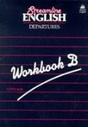 Streamline English, Departures, Workbook