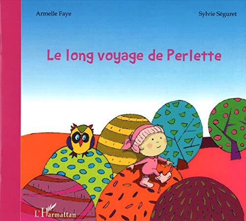 Le long voyage de Perlette