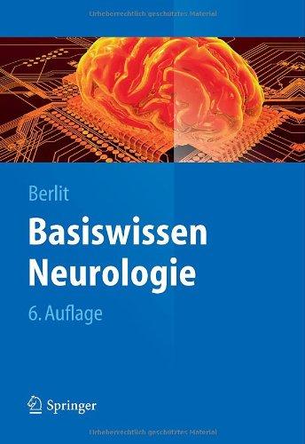 Basiswissen Neurologie (Springer-Lehrbuch)