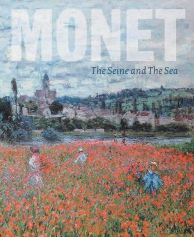 Monet : the Seine and the sea