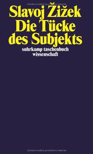 Die Tücke des Subjekts (suhrkamp taschenbuch wissenschaft)