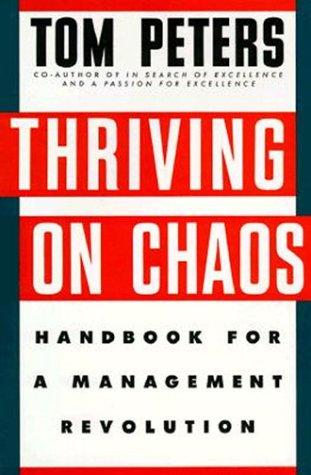 Thriving on Chaos