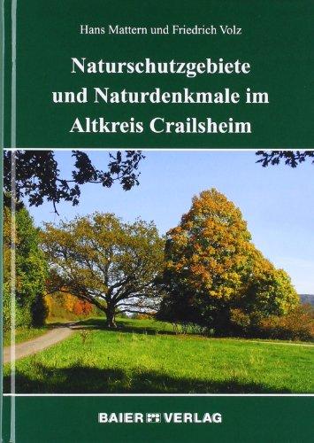 Naturschutzgebiete und Naturdenkmale im Altkreis Crailsheim