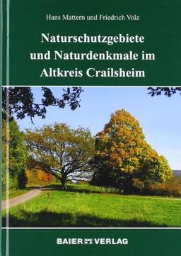 Naturschutzgebiete und Naturdenkmale im Altkreis Crailsheim