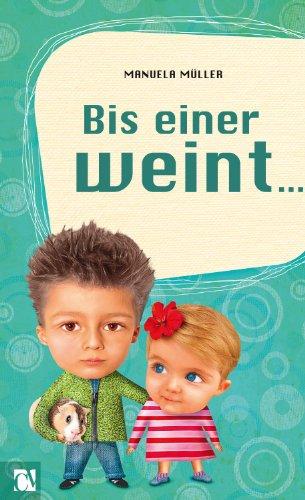 Bis einer weint ...: Tagebuch einer jungen Familie II