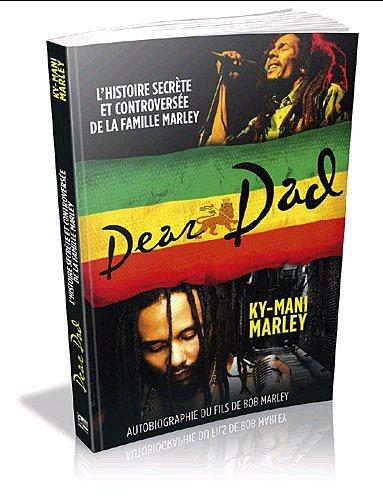 Dear Dad, l'histoire secrète et controversée de la famille Marley