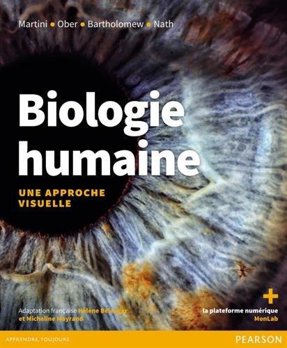 Biologie humaine : Une approche visuelle - Manuel + eText + plateforme numérique MonLab 60 mois