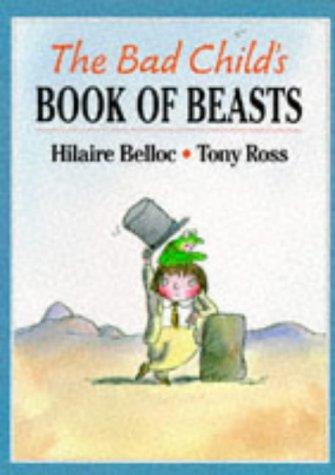 Bad Child's Book Of Beasts (Red Fox picture books)