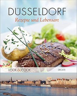 Düsseldorf. Rezepte & Lebensart: Look & Cook