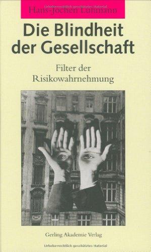 Die Blindheit der Gesellschaft