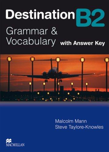 Destination B2: Grammar & Vocabulary / Student's Book