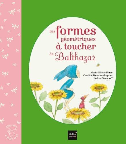 Les formes géométriques à toucher de Balthazar