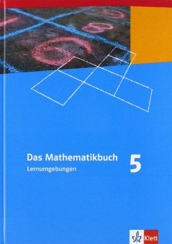 Das Mathematikbuch - Ausgabe N: Mathematikbuch. Lernumgebung Kl. 5/NRW