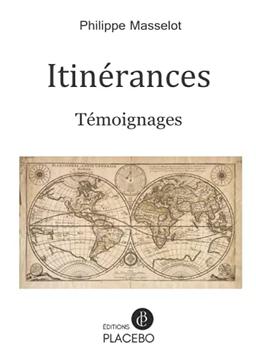 Itinérances: Témoignages