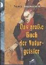 Das große Buch der Naturgeister