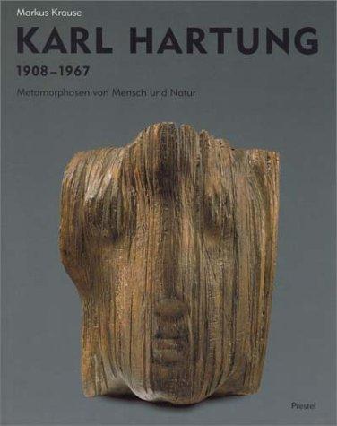 Karl Hartung 1908 - 1967